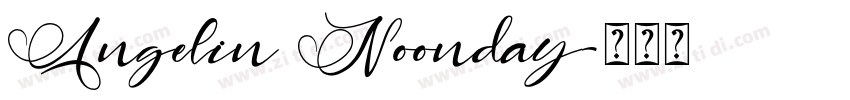 Angelin Noonday字体转换